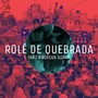 Rolê  de Quebrada (Explicit)