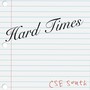 Hard Times (Explicit)