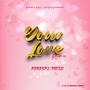 Your Love (feat. Mk Star Boy, Gad Breezzy & Tatty) [Remix]