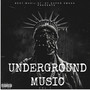 UNDERGROUND MUSIC, vol. 1 (Explicit)