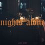 nights alone (Explicit)