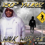 Walk With Me, Vol. 2 (Explicit)