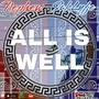 All is Well (feat. Saklyfe Redboy) [Explicit]