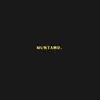 Mustard (Explicit)