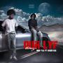 OUR LYF ALWAYS (feat. RICCH KID) [Explicit]