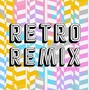 Retro Remix