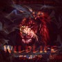 Wild Life (Explicit)