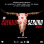 Un Cuerno Seguro (Remix)