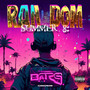 Random Summer 8: B.A.R.S. (Explicit)