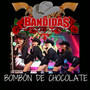 Bombón de Chocolate (Explicit)