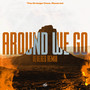 Around We Go (Revered Remix)