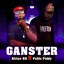 ganster (Explicit)