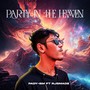 Party in the Heaven (feat. Rjbmadz)