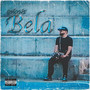 Bela (Explicit)