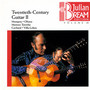 Julian Bream Edition Vol. 13: 20th-Century Guitar II
