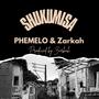 Shukumisa (feat. Zarkar)