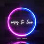 Easy to Love
