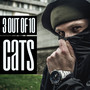 3 Out Of 10 Cats (Explicit)