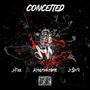 Conceited (feat. AyoDThatsMe & J-$krill) [Explicit]