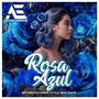 ROSA AZUL