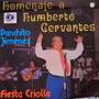 Homenaje a Humberto Cervantes (Fiesta Criolla)