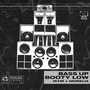 Bass Up Booty Low
