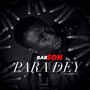 Para Dey (Freestyle) [Explicit]