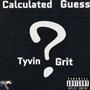 Calculated Guess (Explicit)