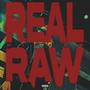 Real Raw (Explicit)