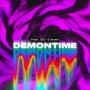 DEMONTIME (feat. SSJ Eleven) [Explicit]