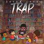 Trap Literature (Explicit)