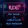 Ride (feat. Lively Clive) [Radio Edit]