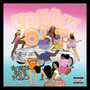 Freak Out (Explicit)