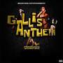 Gallis Anthem (Explicit)