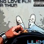 No Love for a Thug (Explicit)