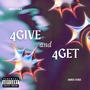 4GIVE & 4GET (Explicit)