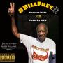 #BillFree (Explicit)