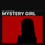 MYSTERY GIRL