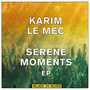 Serene Moments EP