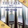 TOCCATA - 200 YEARS OF GERMAN ORGAN MUSIC