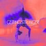Getting Stronger