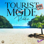 Tourist Mode Riddim