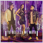 Tu Belleza Me Mata (feat. Sixto Rein)