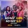 Kehndi Haan Kehndi Naa (Vibe Mix)