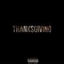 Thanksgiving (Explicit)