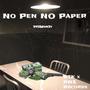 No Pen No Paper (Explicit)