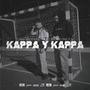 Kappa y Kappa (feat. Bishop One)