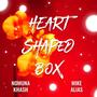 Heart Shaped Box (feat. Nomuna Khash)