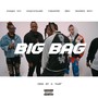 Big Bag (Explicit)