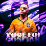 Você Foi Confiar (Explicit)